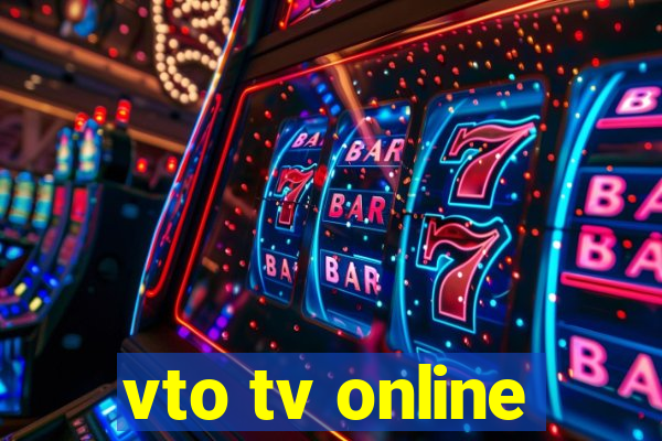 vto tv online